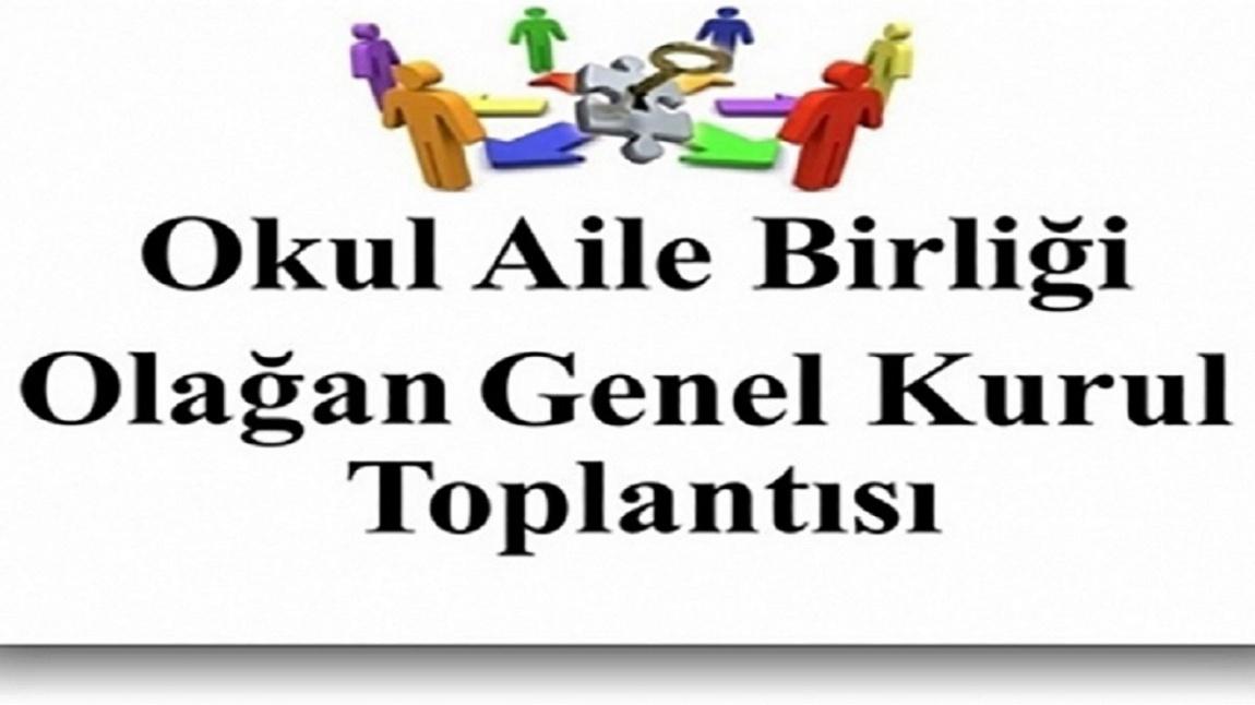 '' OKUL - AİLE BİRLİĞİ TOPLANTISI '' 